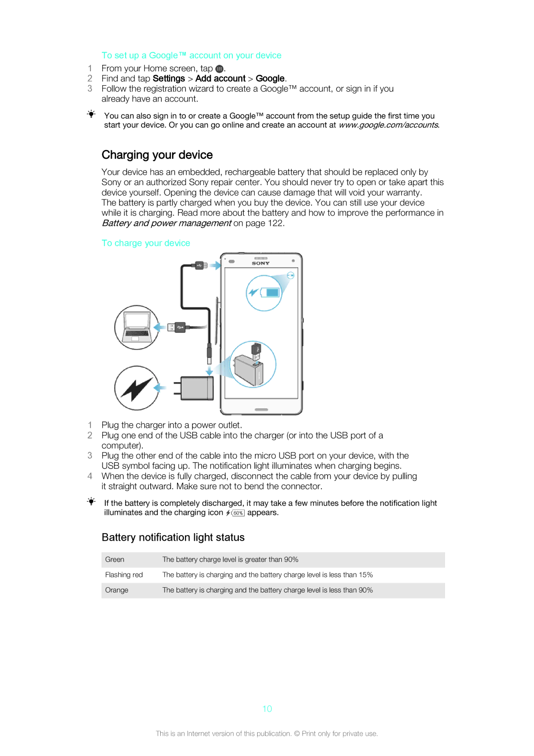 Sony D5803/D5833 manual Charging your device, Battery notification light status, To set up a Google account on your device 