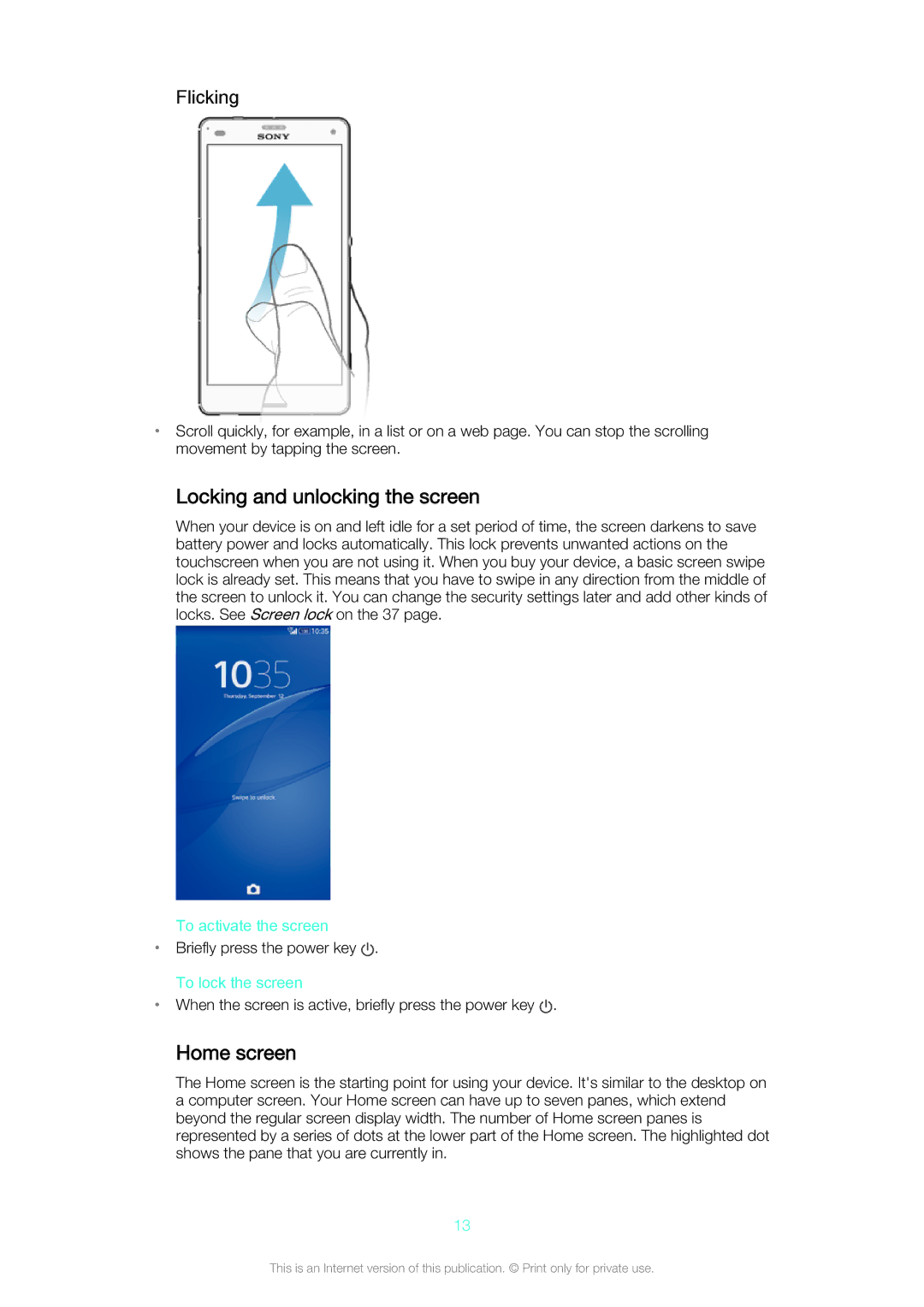 Sony D5803/D5833 manual Locking and unlocking the screen, Home screen, Flicking, To activate the screen, To lock the screen 