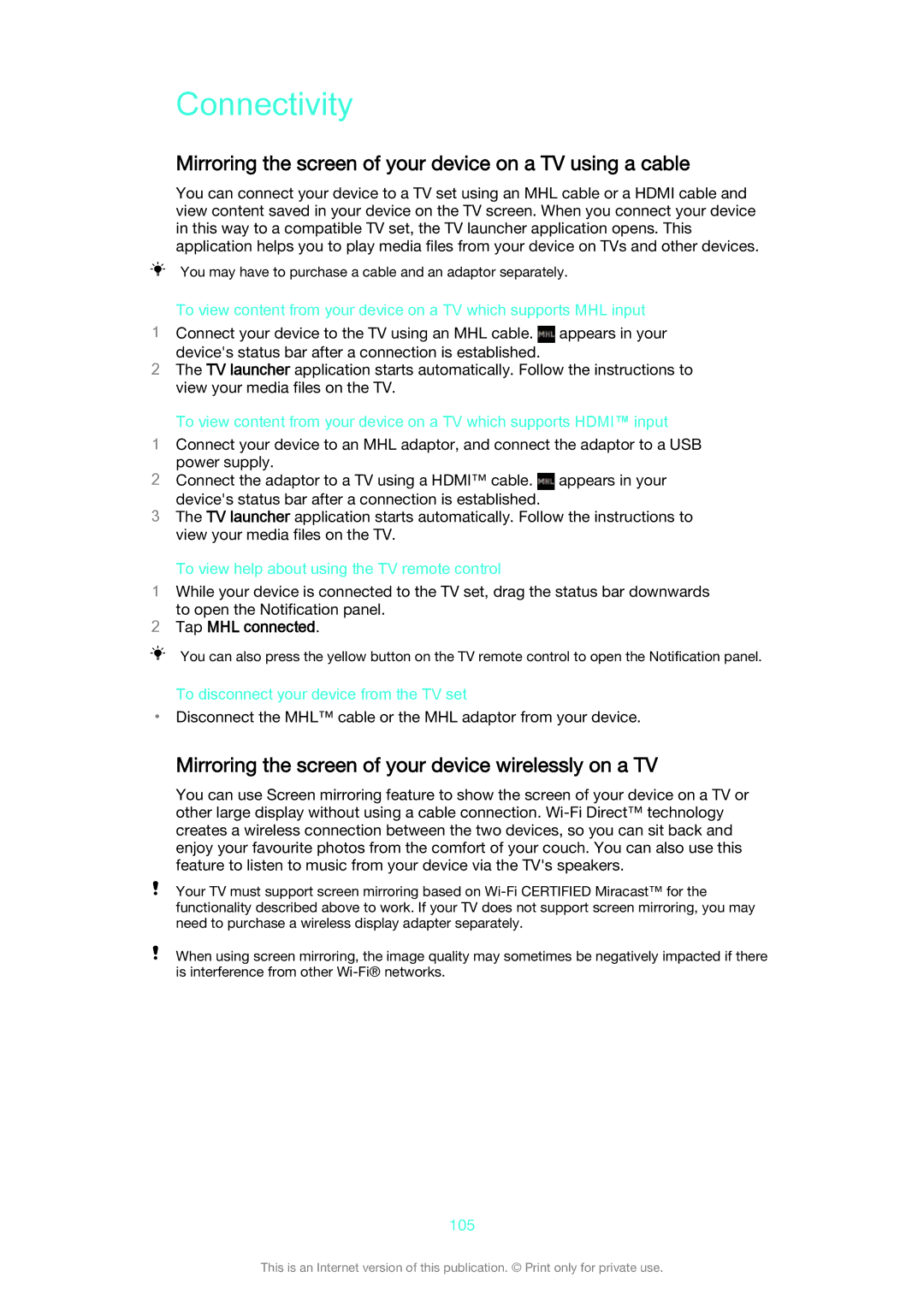 Sony D6633 manual Connectivity, Mirroring the screen of your device on a TV using a cable, Tap MHL connected 