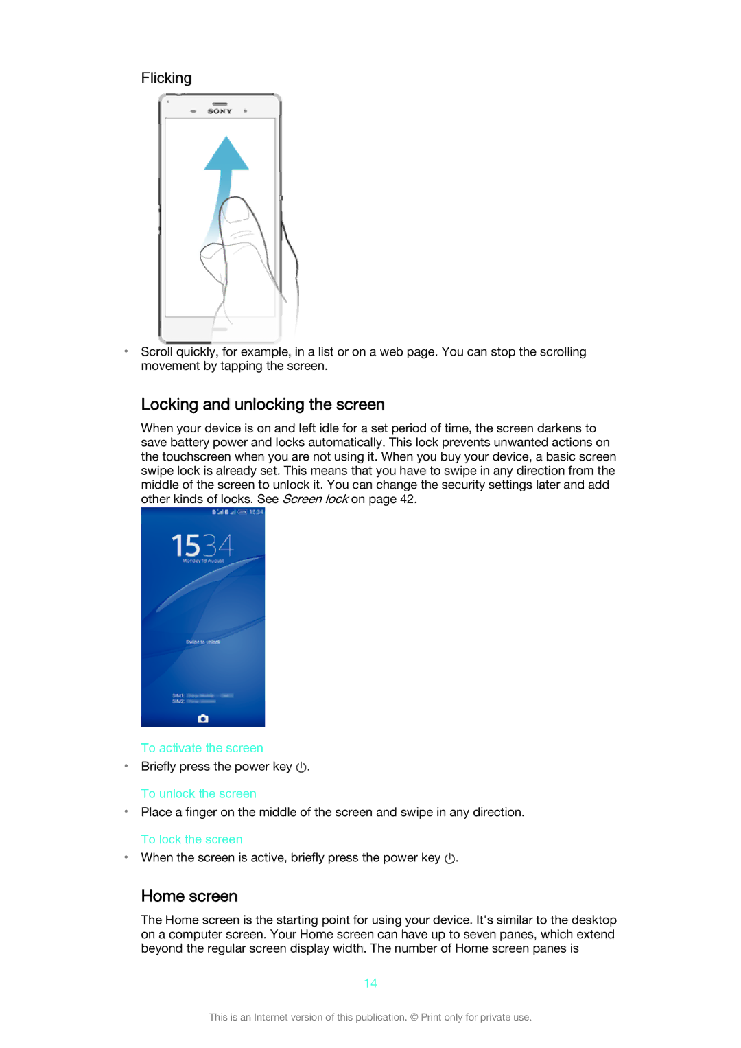 Sony D6633 manual Locking and unlocking the screen, Home screen, Flicking 