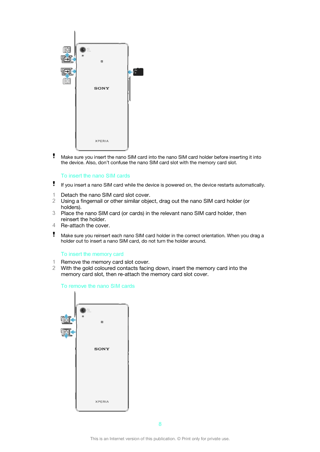 Sony D6633 manual To insert the nano SIM cards, To insert the memory card, To remove the nano SIM cards 