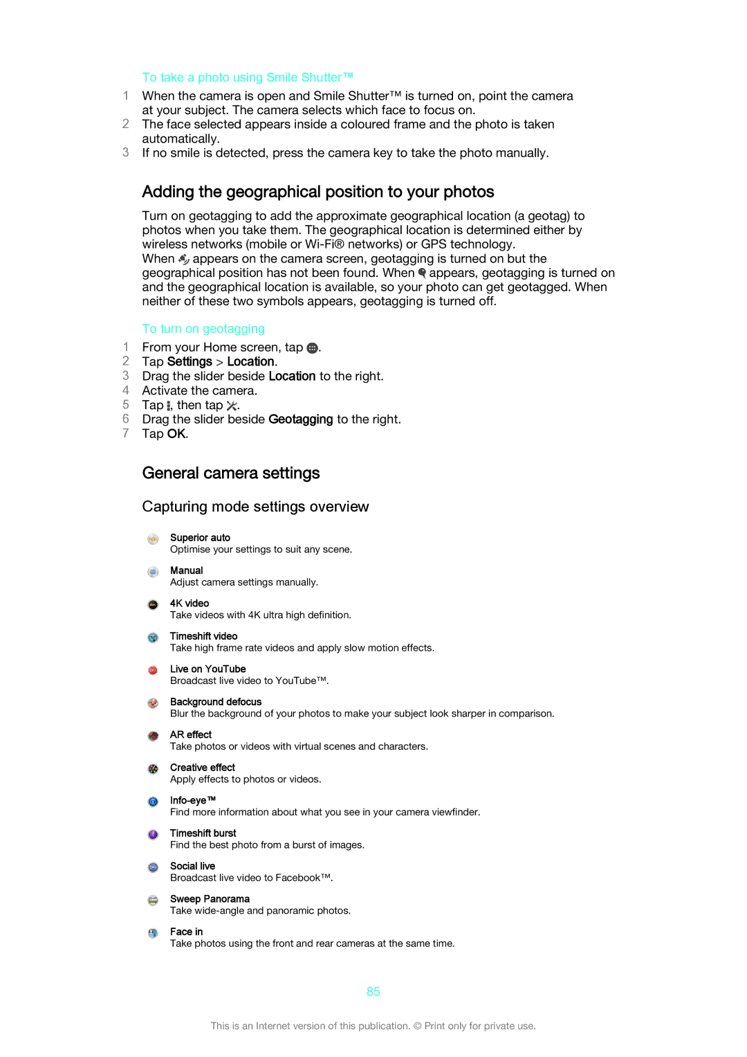 Sony D6633 Adding the geographical position to your photos, General camera settings, Capturing mode settings overview 