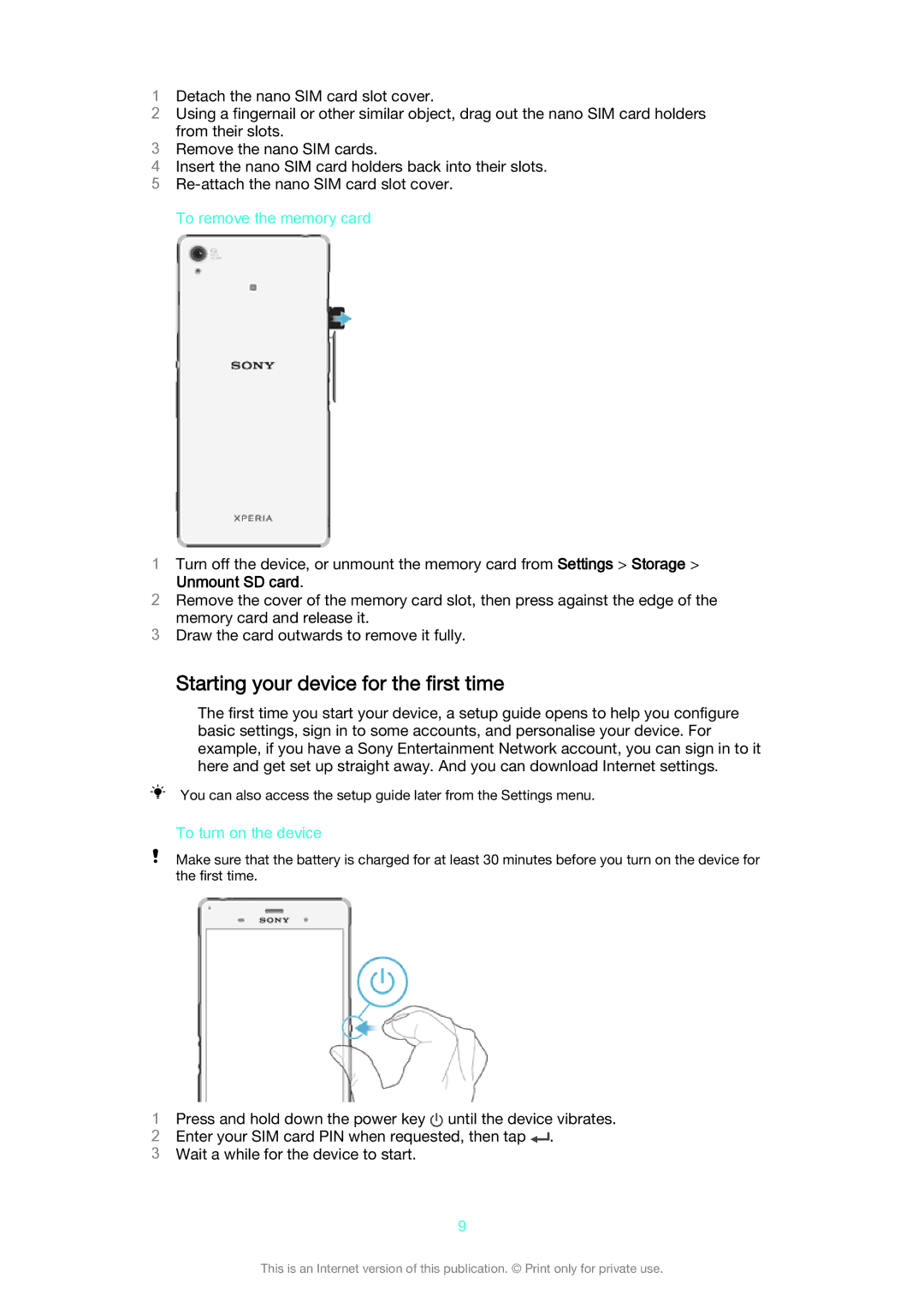 Sony D6633 Starting your device for the first time, To remove the memory card, Unmount SD card, To turn on the device 