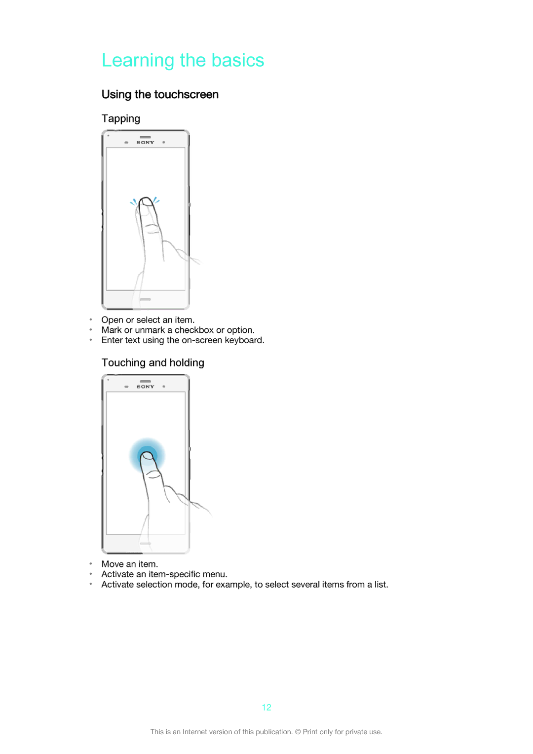 Sony D6653, D6603 manual Learning the basics, Using the touchscreen, Tapping, Touching and holding 