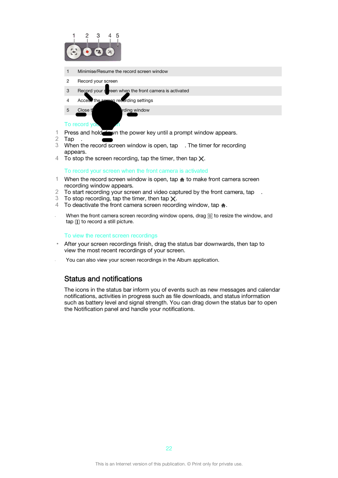 Sony D6653, D6603 manual Status and notifications, To record your screen when the front camera is activated 