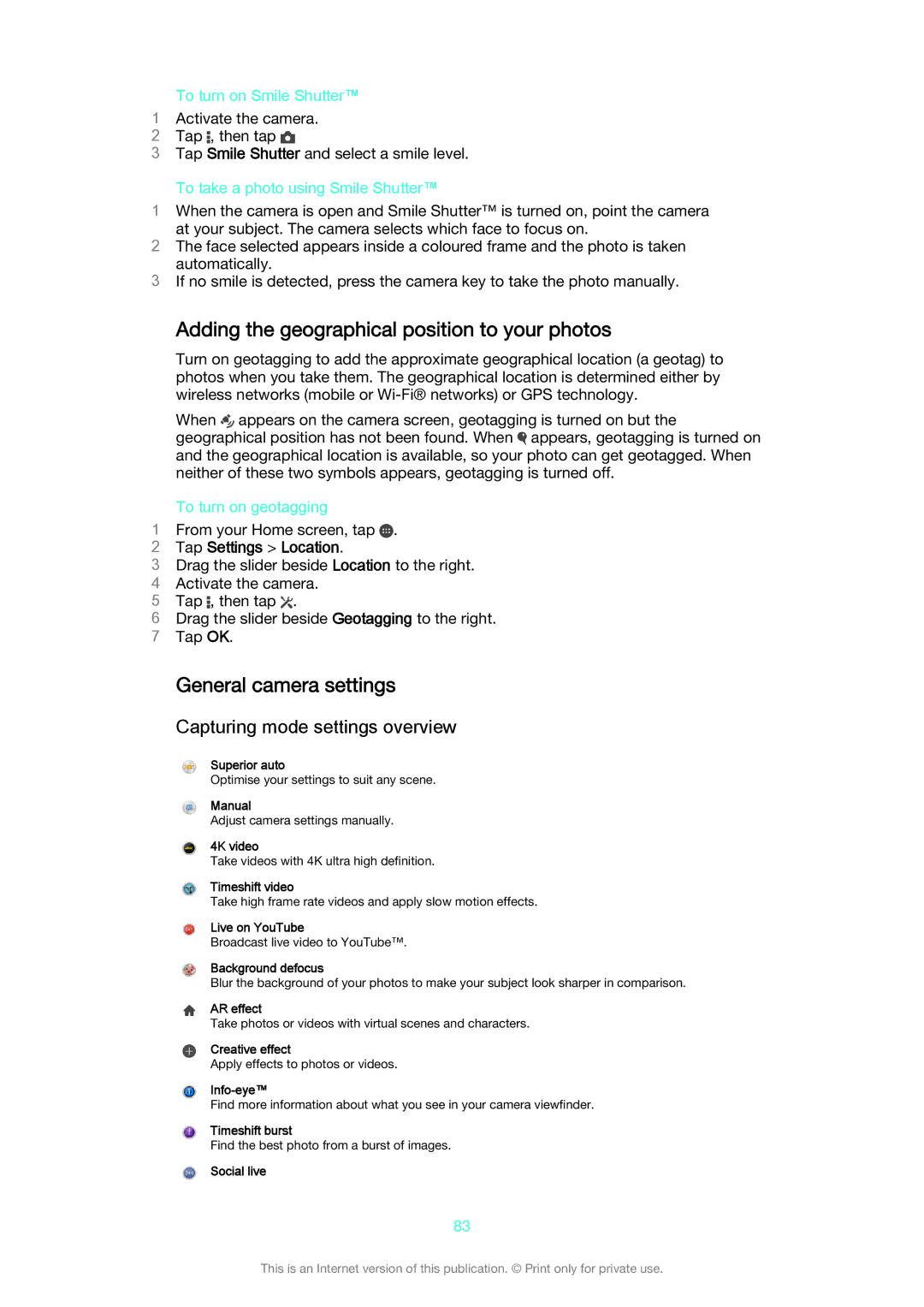 Sony D6603 Adding the geographical position to your photos, General camera settings, Capturing mode settings overview 