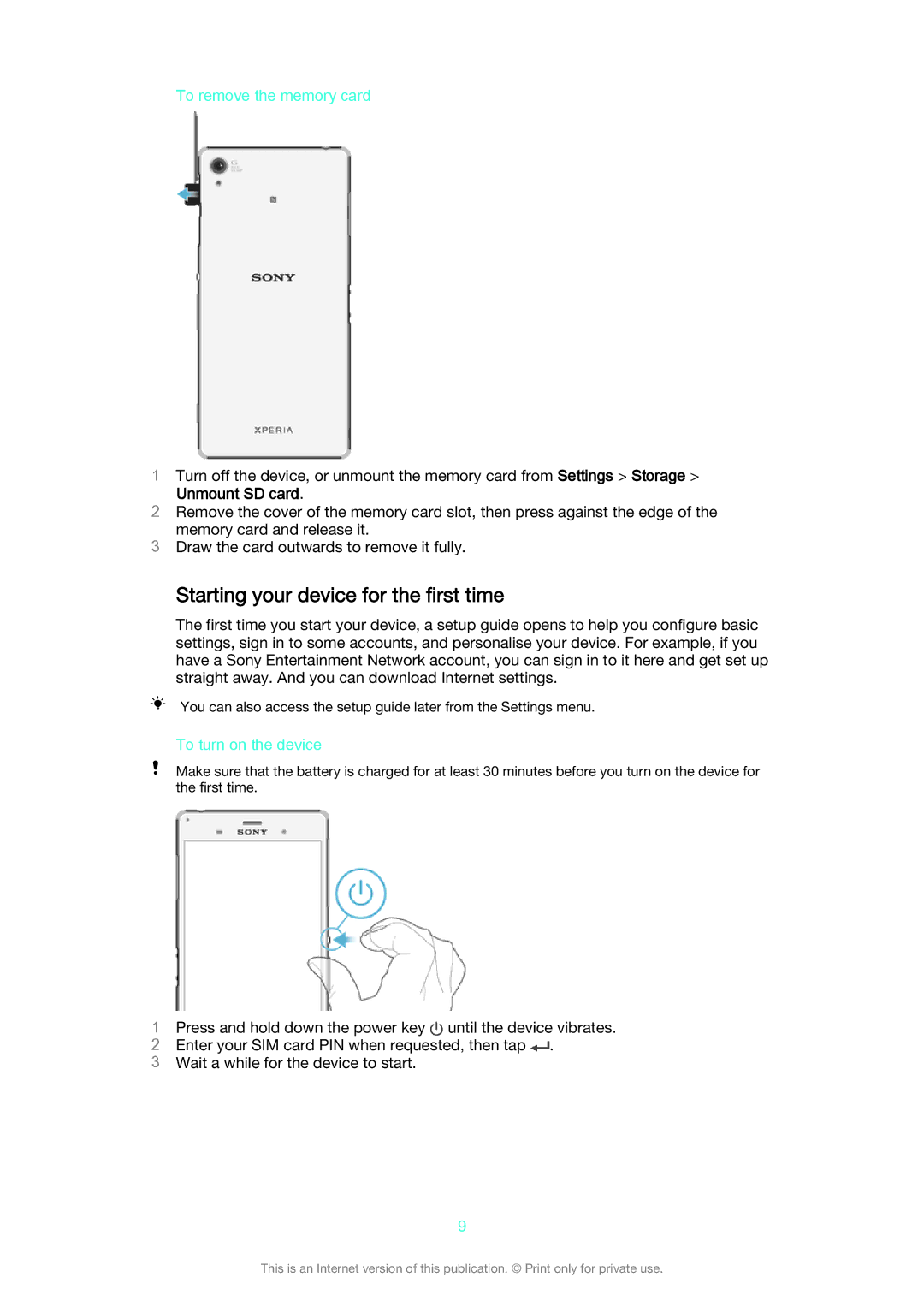 Sony D6603 Starting your device for the first time, To remove the memory card, Unmount SD card, To turn on the device 