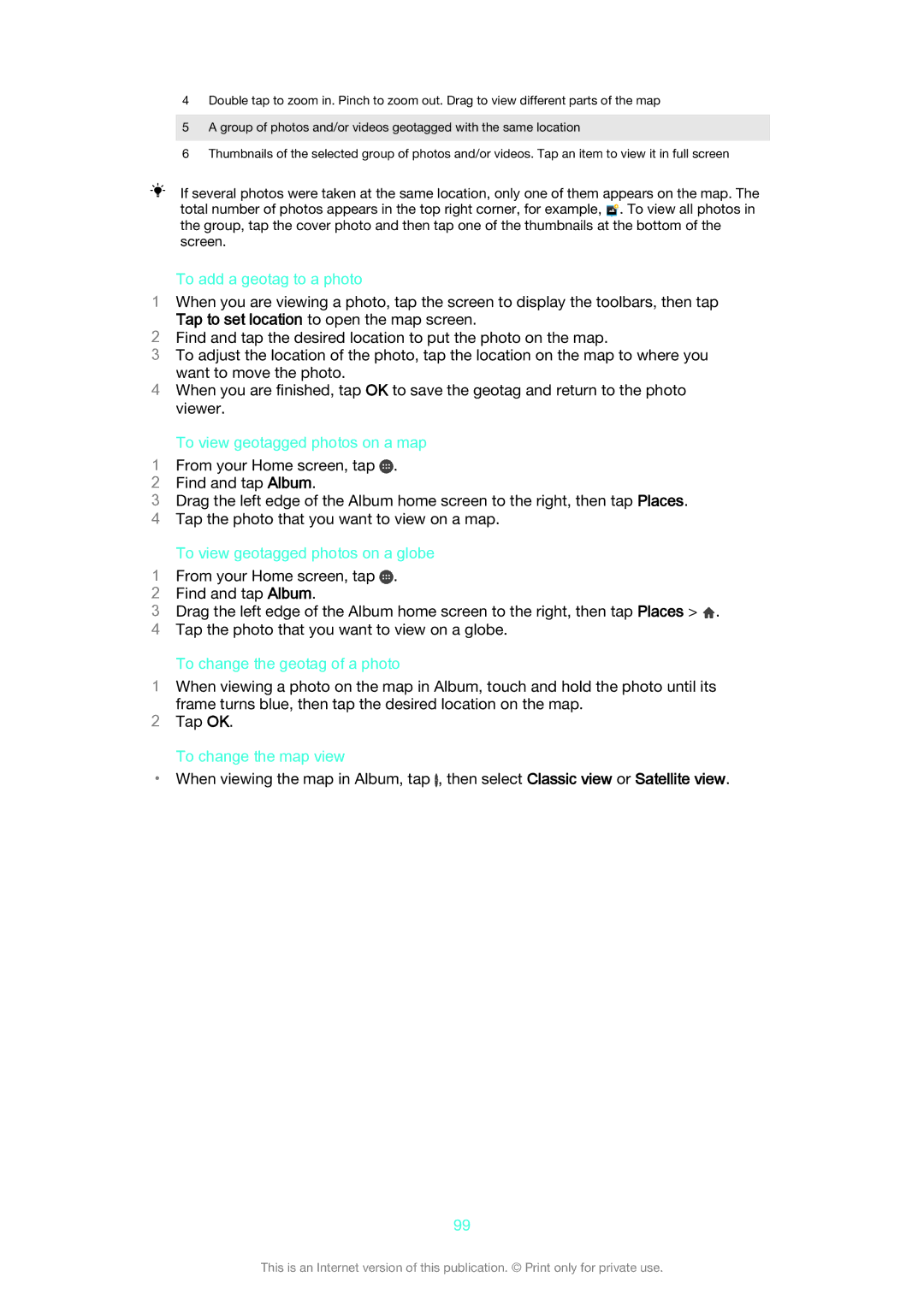 Sony D6603, D6653 manual To add a geotag to a photo, To view geotagged photos on a map, To view geotagged photos on a globe 