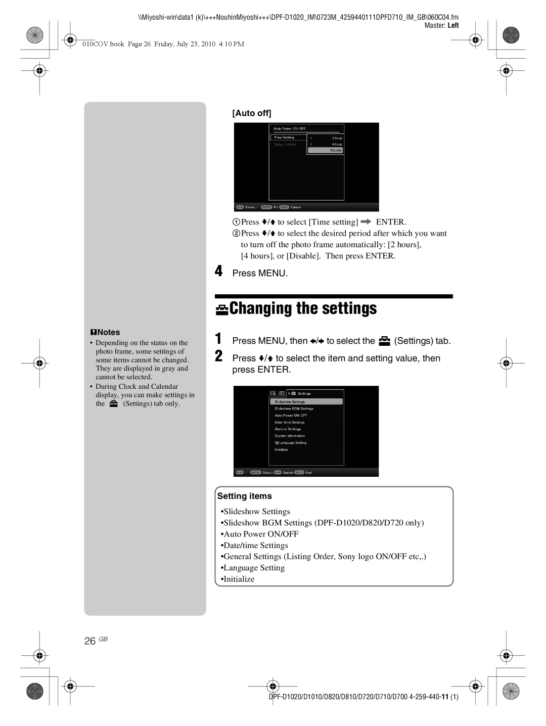 Sony D810 DPF-D720 operating instructions Changing the settings, 26 GB, Auto off PNotes 