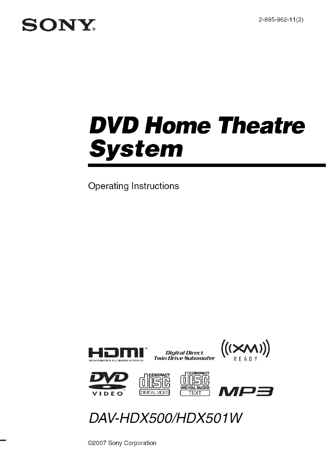 Sony DA V-HDX5OO operating instructions DVD Home Theatre System, Sony Corporation 