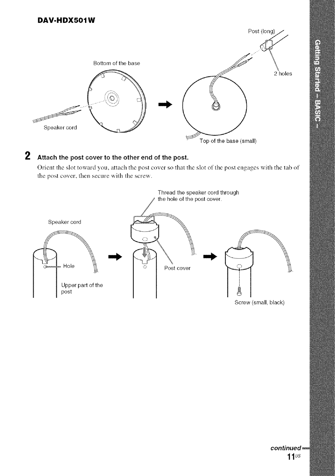 Sony DA V-HDX5OO operating instructions 11us, Thread the speaker cord through the hole of the post cover 