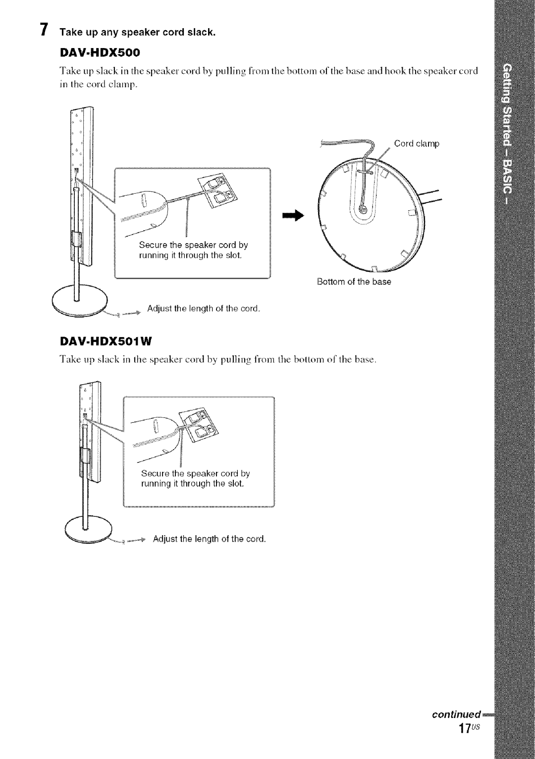 Sony DA V-HDX5OO Take up any speaker cord slack, Secure the speaker cord by running it through the slot 