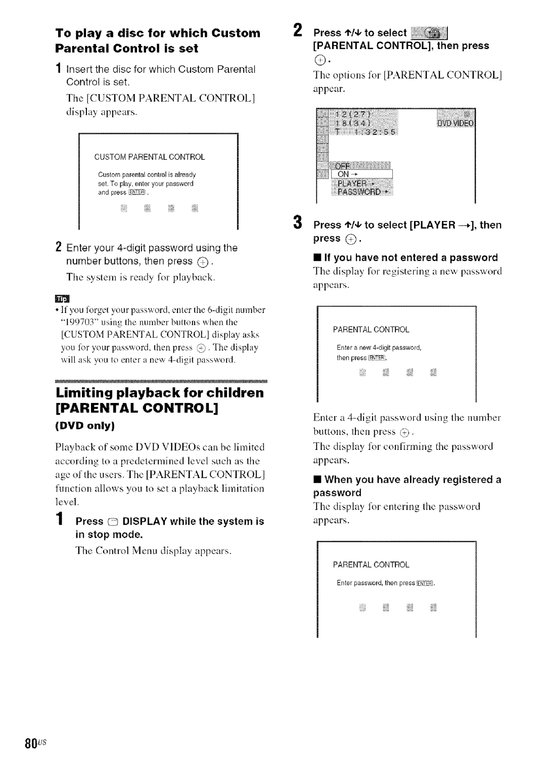 Sony DA V-HDX5OO Limiting playback for children, To play a disc for which Custom Parental Control is set, 80us 