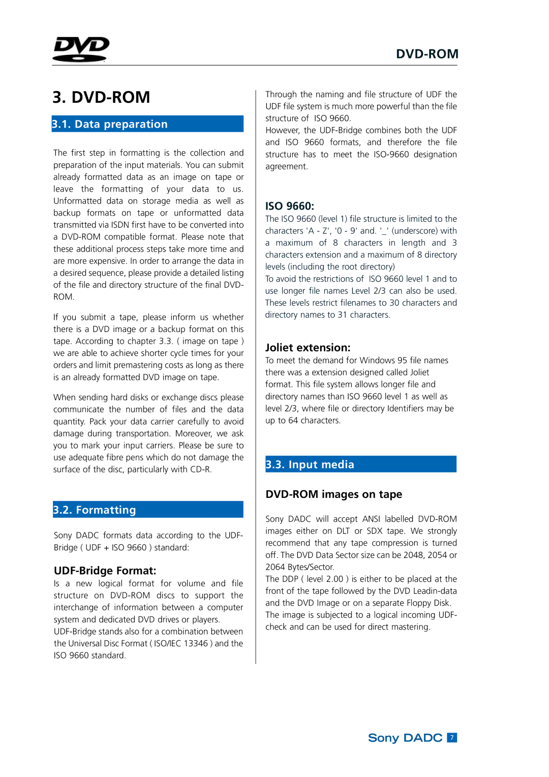 Sony DADC manual Data preparation, Formatting, Input media 