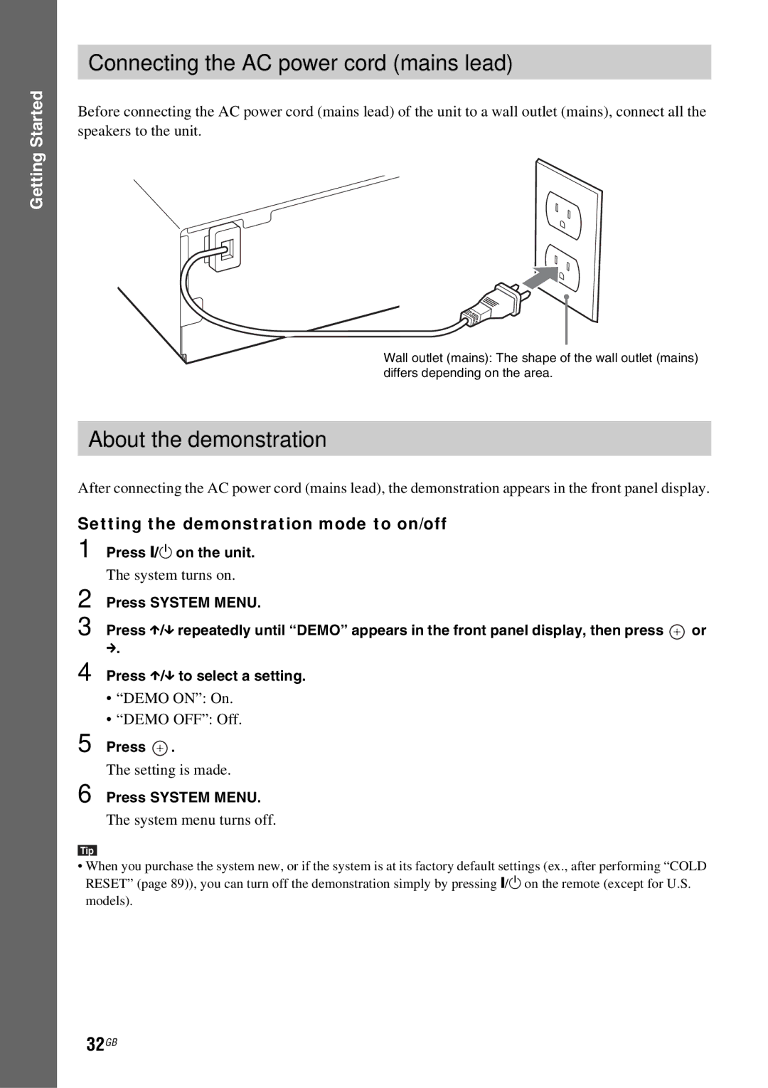 Sony DAV-HDX685 manual Connecting the AC power cord mains lead, About the demonstration, 32GB 