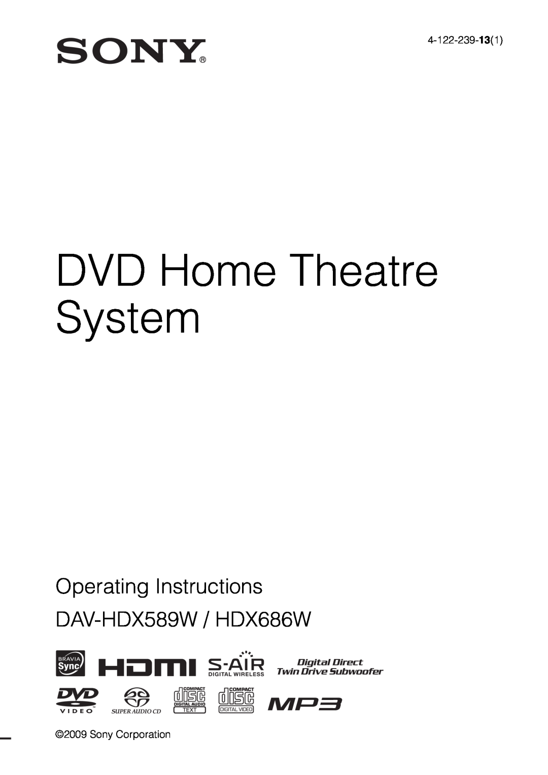 Sony DAV-HDX686W manual DVD Home Theatre System, Operating Instructions DAV-HDX589W /HDX686W 