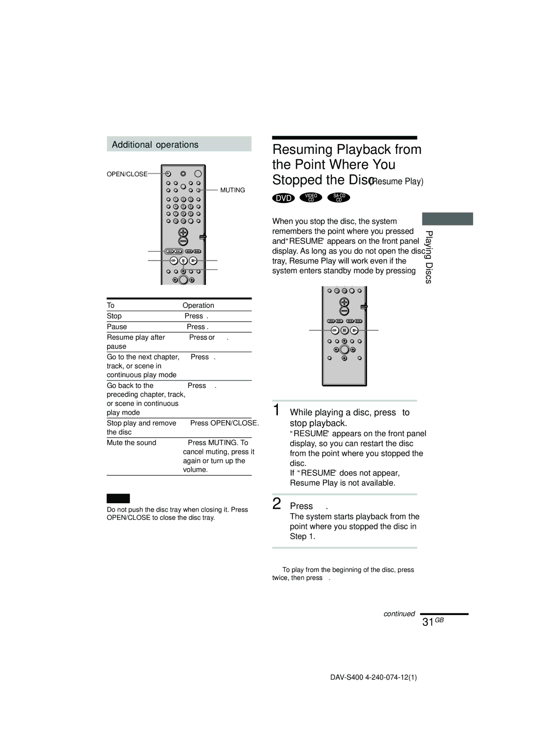 Sony DAV-S400 manual 31GB, Additional operations, While playing a disc, press x to stop playback 