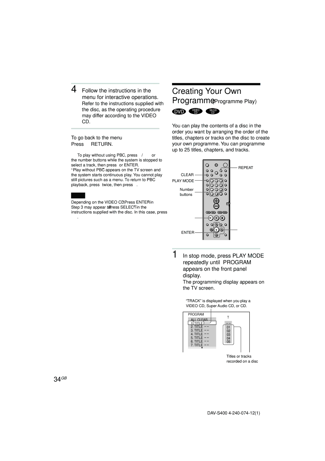 Sony DAV-S400 manual Creating Your Own, 34GB, Programme Programme Play, To go back to the menu 