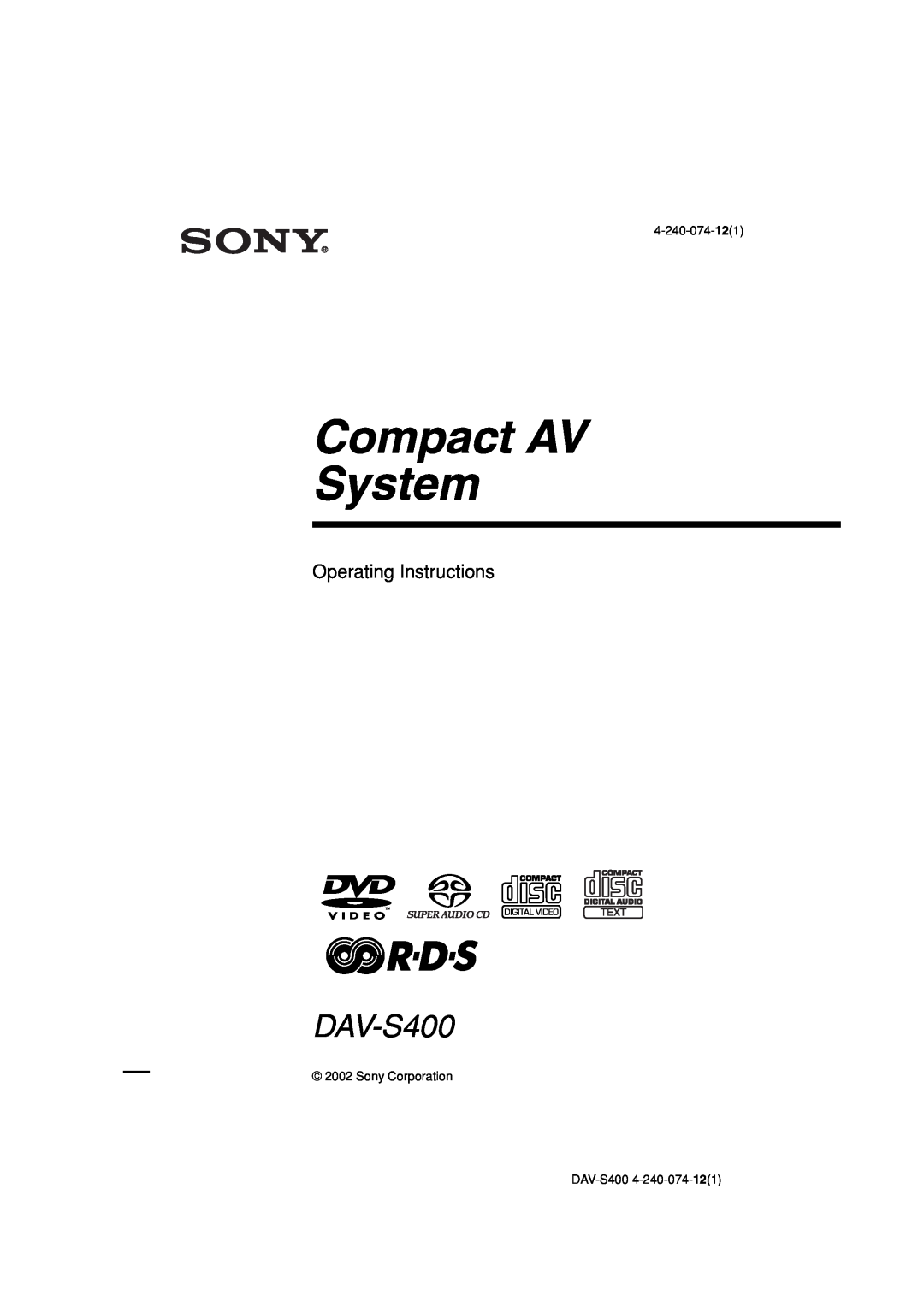 Sony DAV-S400 manual Operating Instructions, Compact AV System 