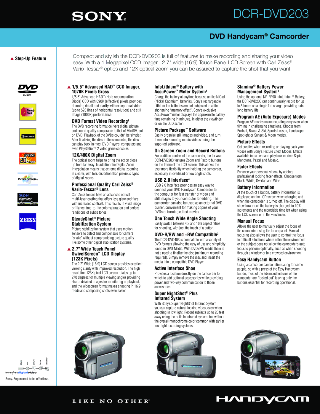 Sony HANDYCAM manual  Step-Up Feature,  1/5.5 Advanced had CCD Imager 1070K Pixels Gross, DVD Format Video Recording2 