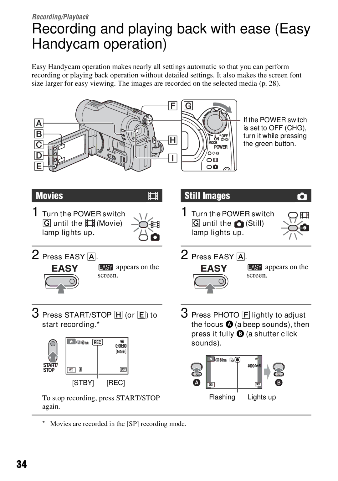 Sony DCR-DVD650, DCR-DVD850 Appears on the , screen, Press START/STOP H or E to start recording, Turn the Power switch 