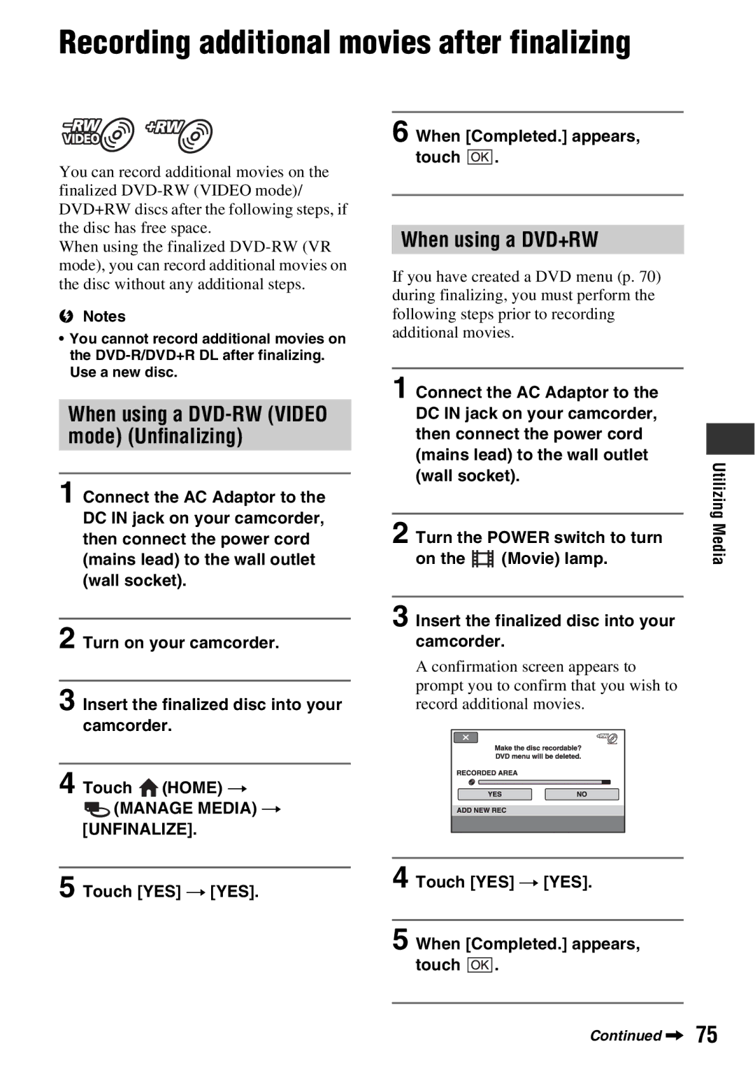 Sony DCR-DVD850, DCR-DVD650 manual Recording additional movies after finalizing, When using a DVD+RW, Unfinalize 