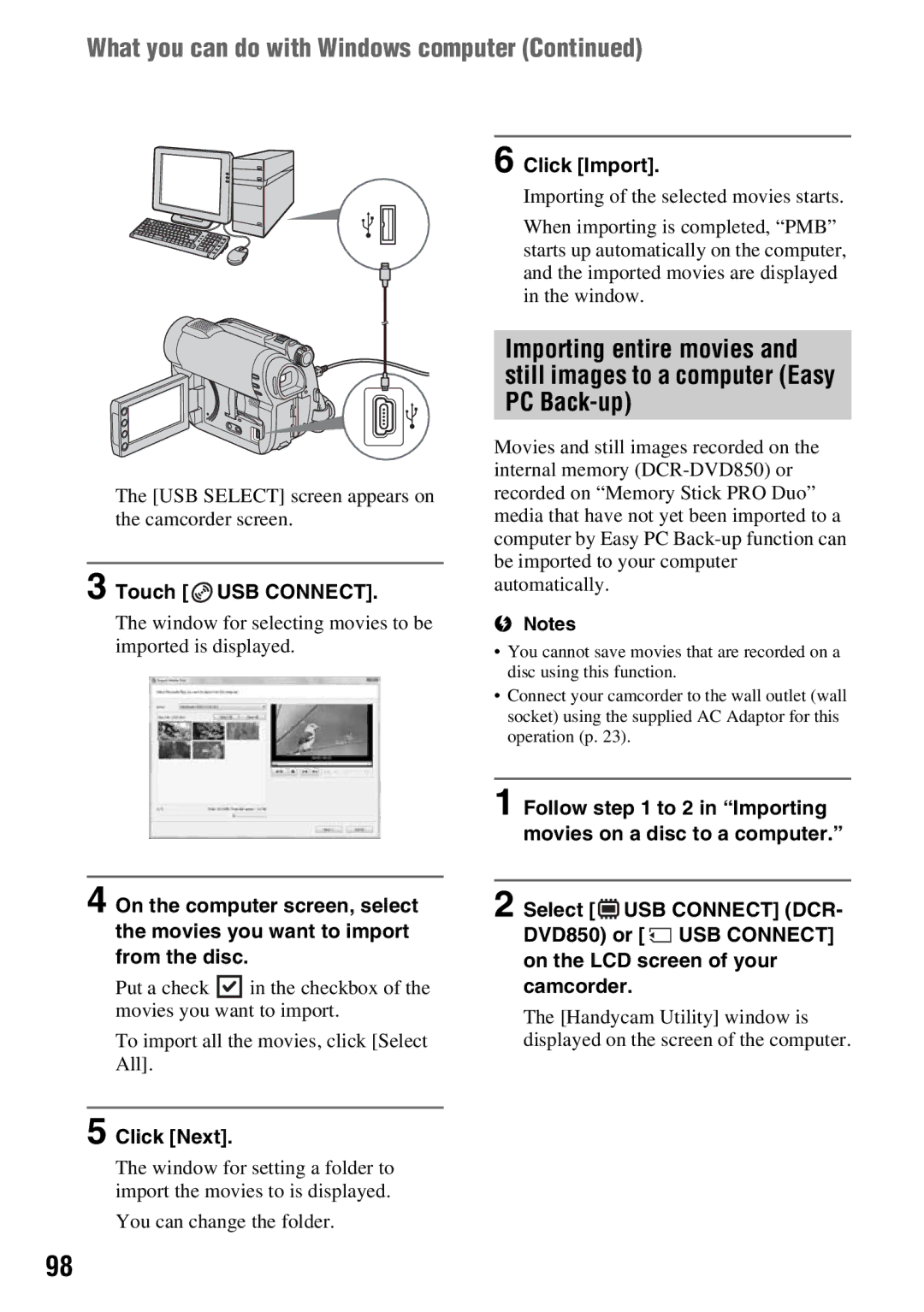 Sony DCR-DVD650 manual Click Import, Touch USB Connect, Window for selecting movies to be imported is displayed, Click Next 