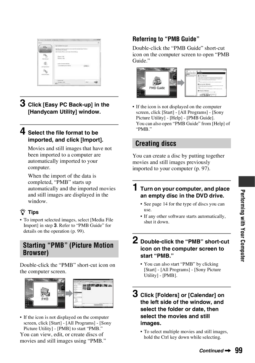 Sony DCR-DVD850, DCR-DVD650 manual Starting PMB Picture Motion Browser, Creating discs, Referring to PMB Guide 