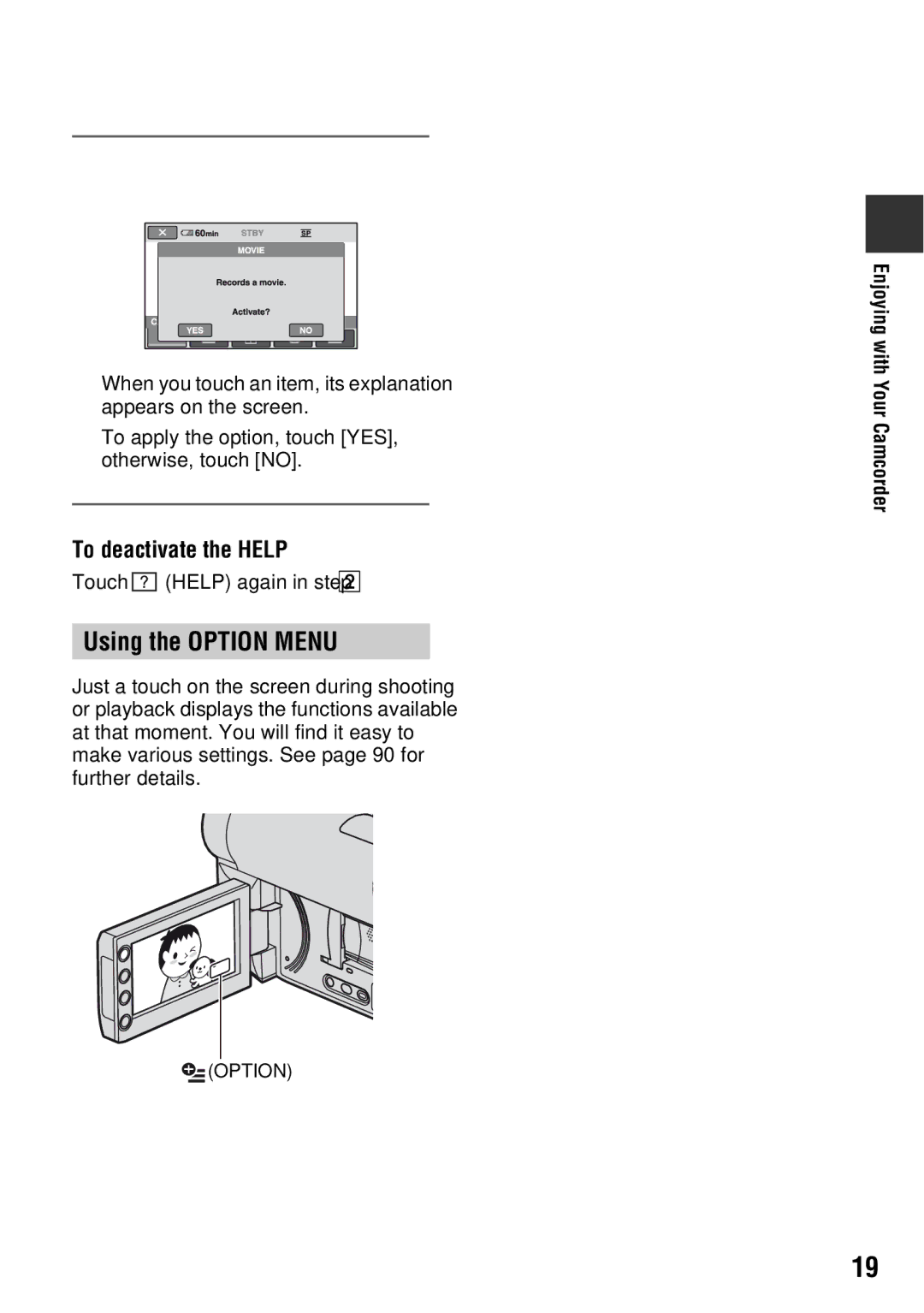 Sony DCR-DVD710 manual Using the Option Menu, To deactivate the Help, Touch the item you want to know the content 