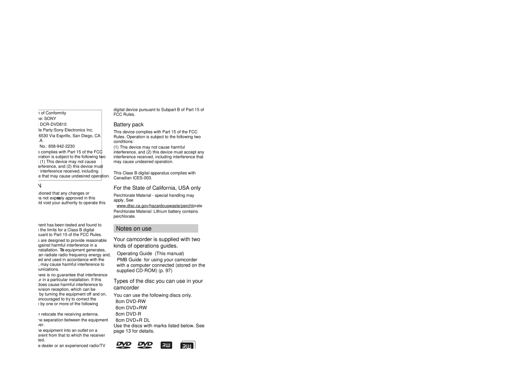 Sony DCR-DVD710 manual Battery pack, For the State of California, USA only, Types of the disc you can use in your camcorder 