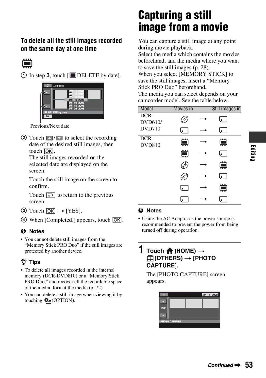 Sony DCR-DVD710 manual Touch Home t Others t Photo, Photo Capture screen appears, Editing 