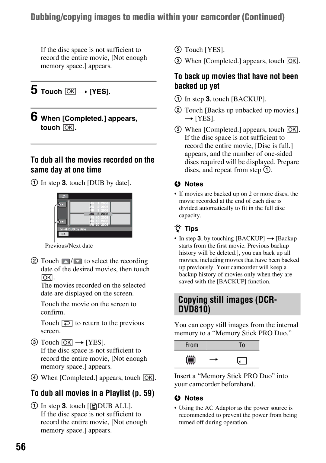 Sony DCR-DVD710 manual Copying still images DCR- DVD810, To dub all the movies recorded on the same day at one time 