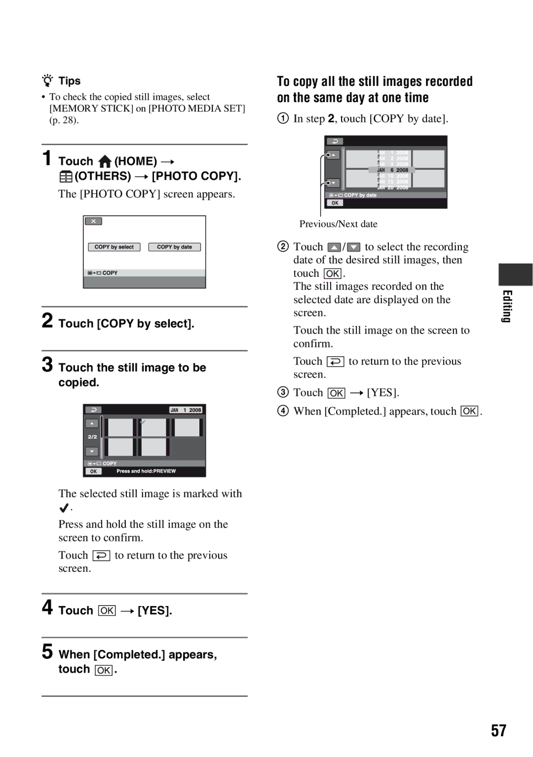 Sony DCR-DVD710 manual Touch Home t Others t Photo Copy, Touch Copy by select Touch the still image to be copied 