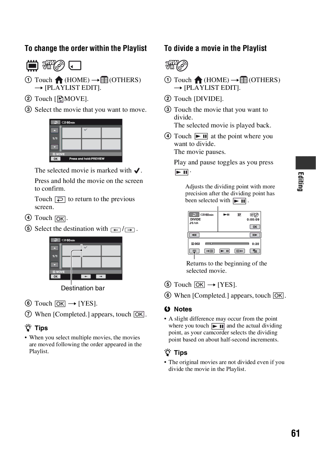 Sony DCR-DVD710 manual To change the order within the Playlist, Touch t YES When Completed. appears, touch 