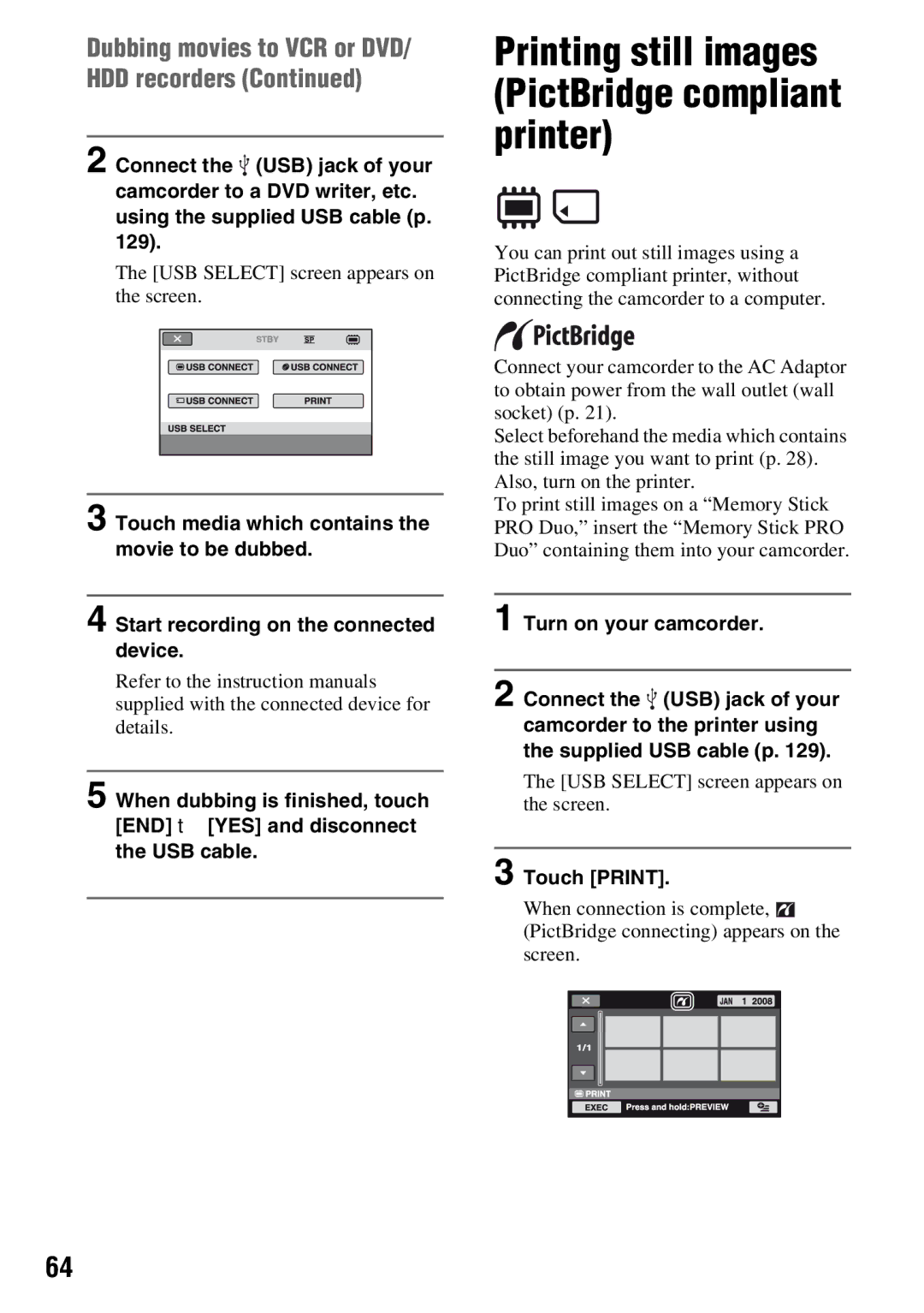 Sony DCR-DVD710 Printing still images PictBridge compliant printer, USB Select screen appears on the screen, Touch Print 