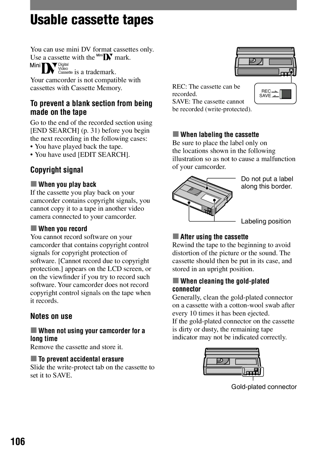 Sony DCR-HC42 manual Usable cassette tapes, To prevent a blank section from being made on the tape, Copyright signal 