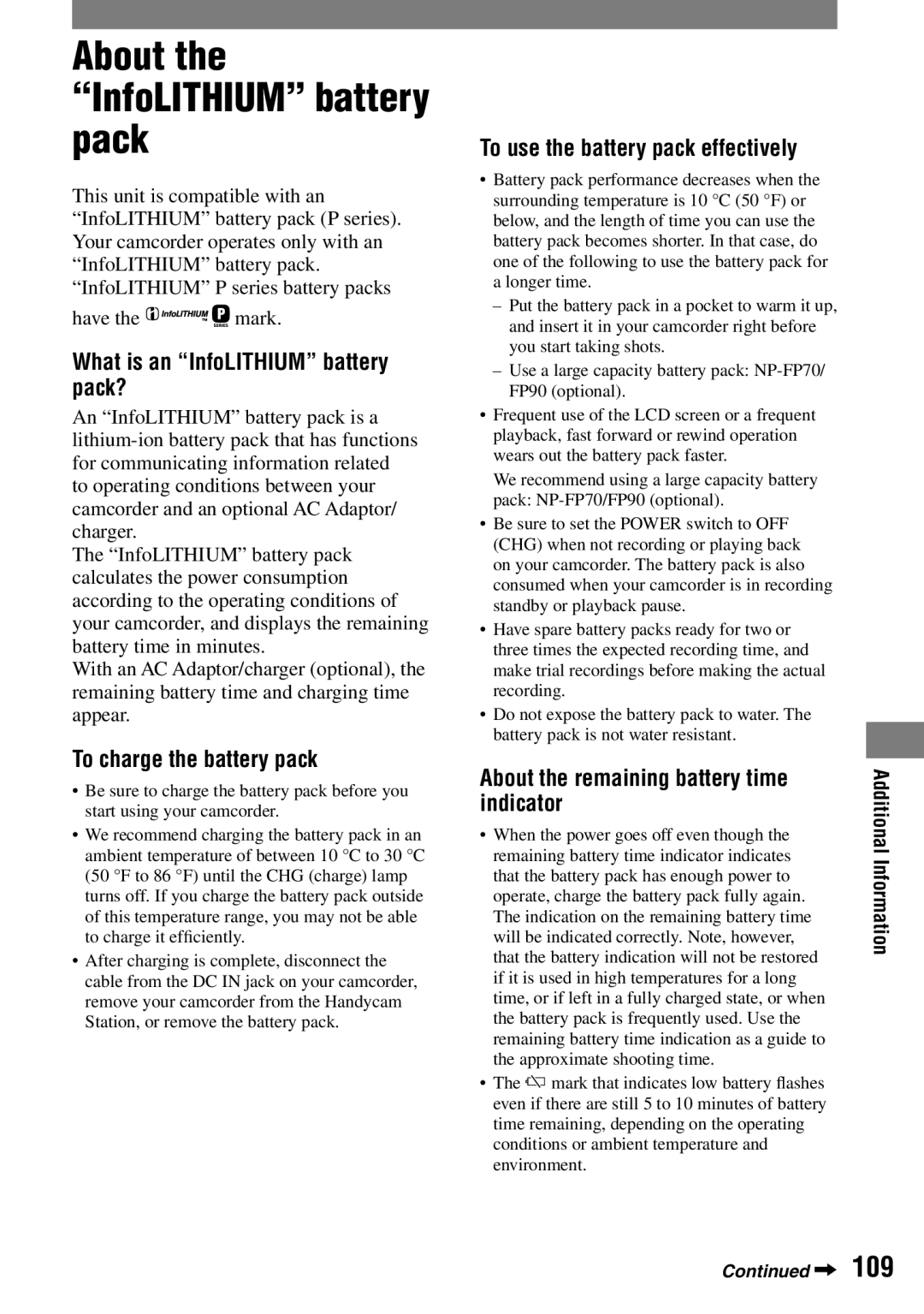 Sony DCR-HC42 manual About the InfoLITHIUM battery pack, What is an InfoLITHIUM battery pack?, To charge the battery pack 