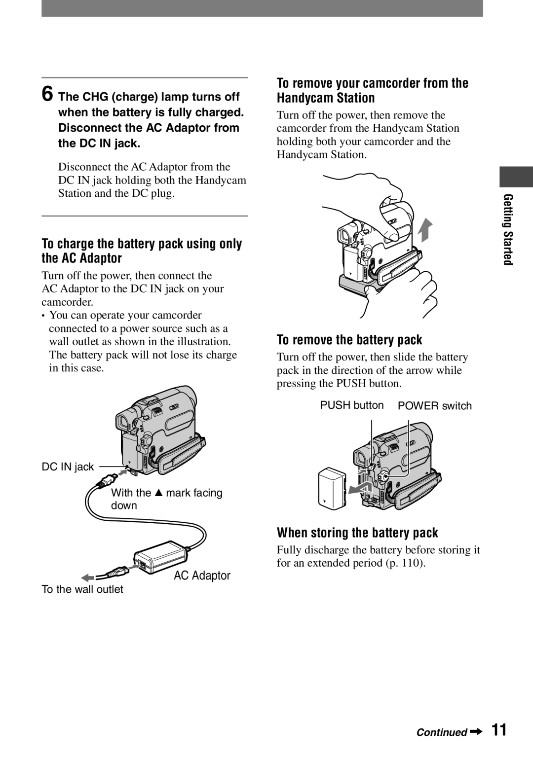 Sony DCR-HC42 To charge the battery pack using only the AC Adaptor, To remove your camcorder from the Handycam Station 