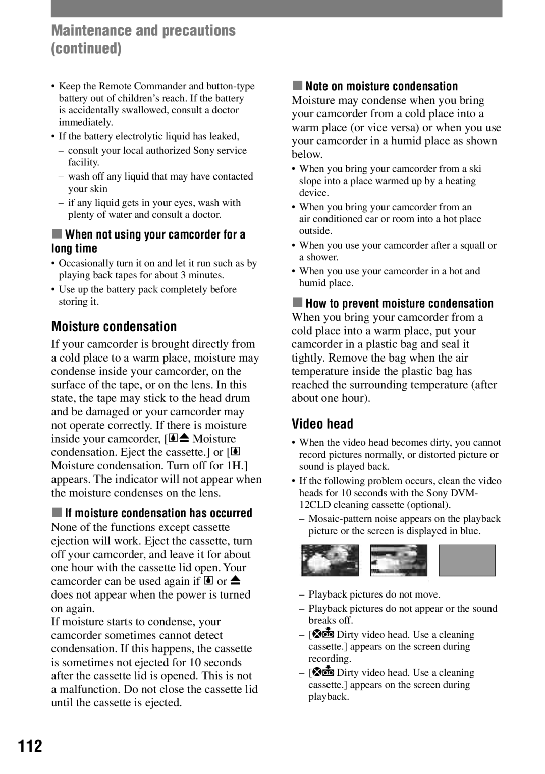 Sony DCR-HC42 manual Maintenance and precautions, Moisture condensation, Video head,  Note on moisture condensation 