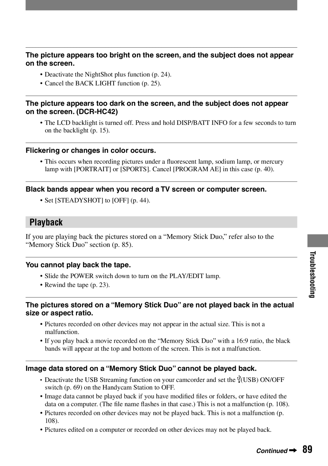 Sony DCR-HC42 manual Flickering or changes in color occurs, You cannot play back the tape, Set Steadyshot to OFF p 