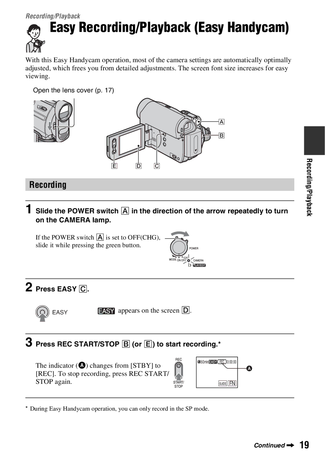 Sony DCR-HC52, DCR-HC54 manual Recording/Playback Press Easy C, Press REC START/STOP B or E to start recording 