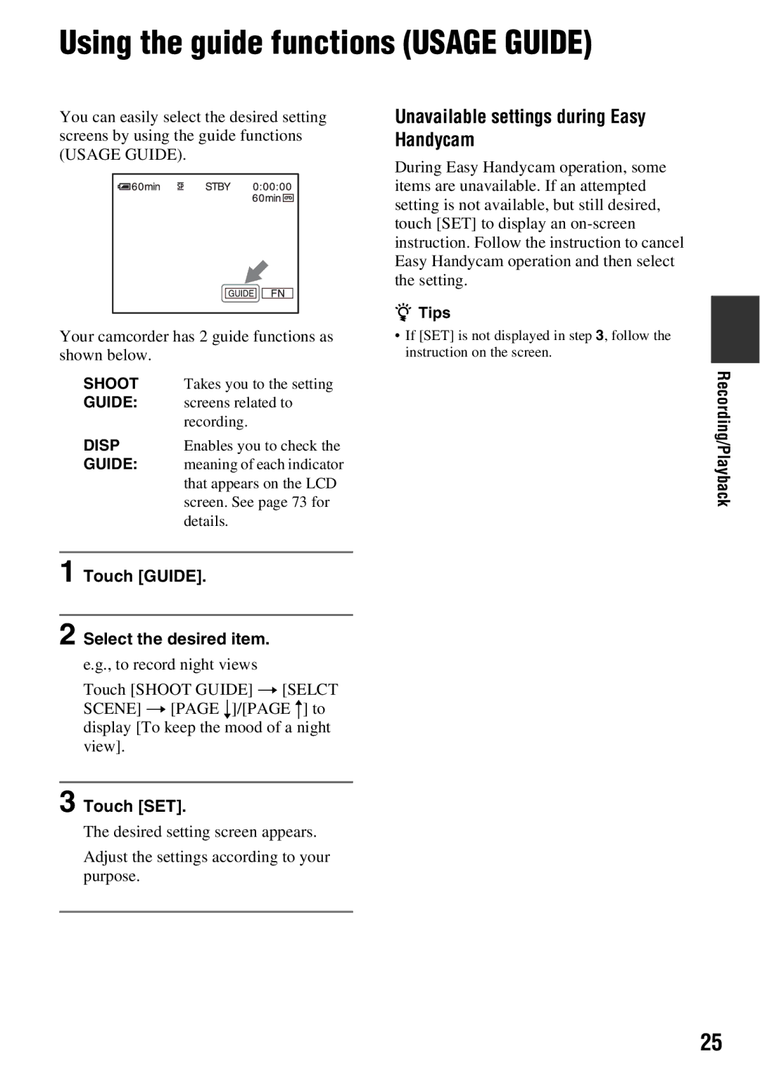 Sony DCR-HC52 Using the guide functions Usage Guide, Unavailable settings during Easy Handycam, To record night views 