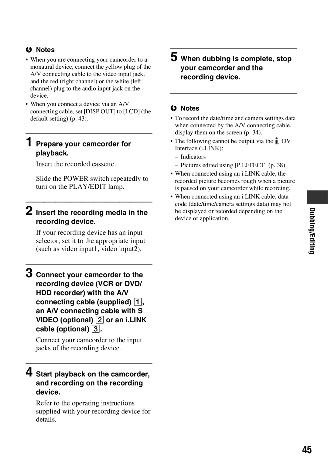 Sony DCR-HC52 Prepare your camcorder for playback, Insert the recording media in the recording device, Dubbing/Editing 