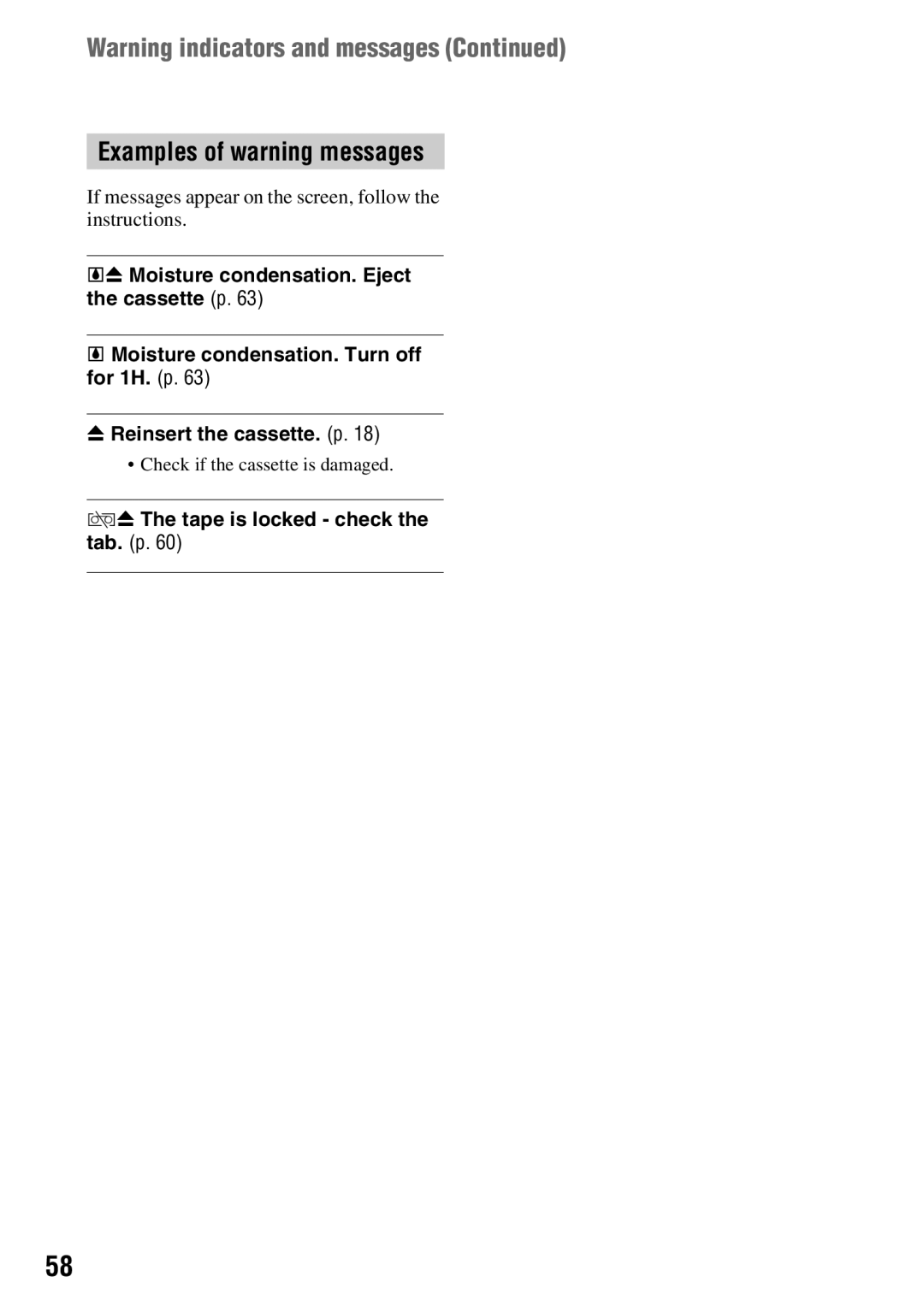 Sony DCR-HC54, DCR-HC52 manual Examples of warning messages, If messages appear on the screen, follow the instructions 