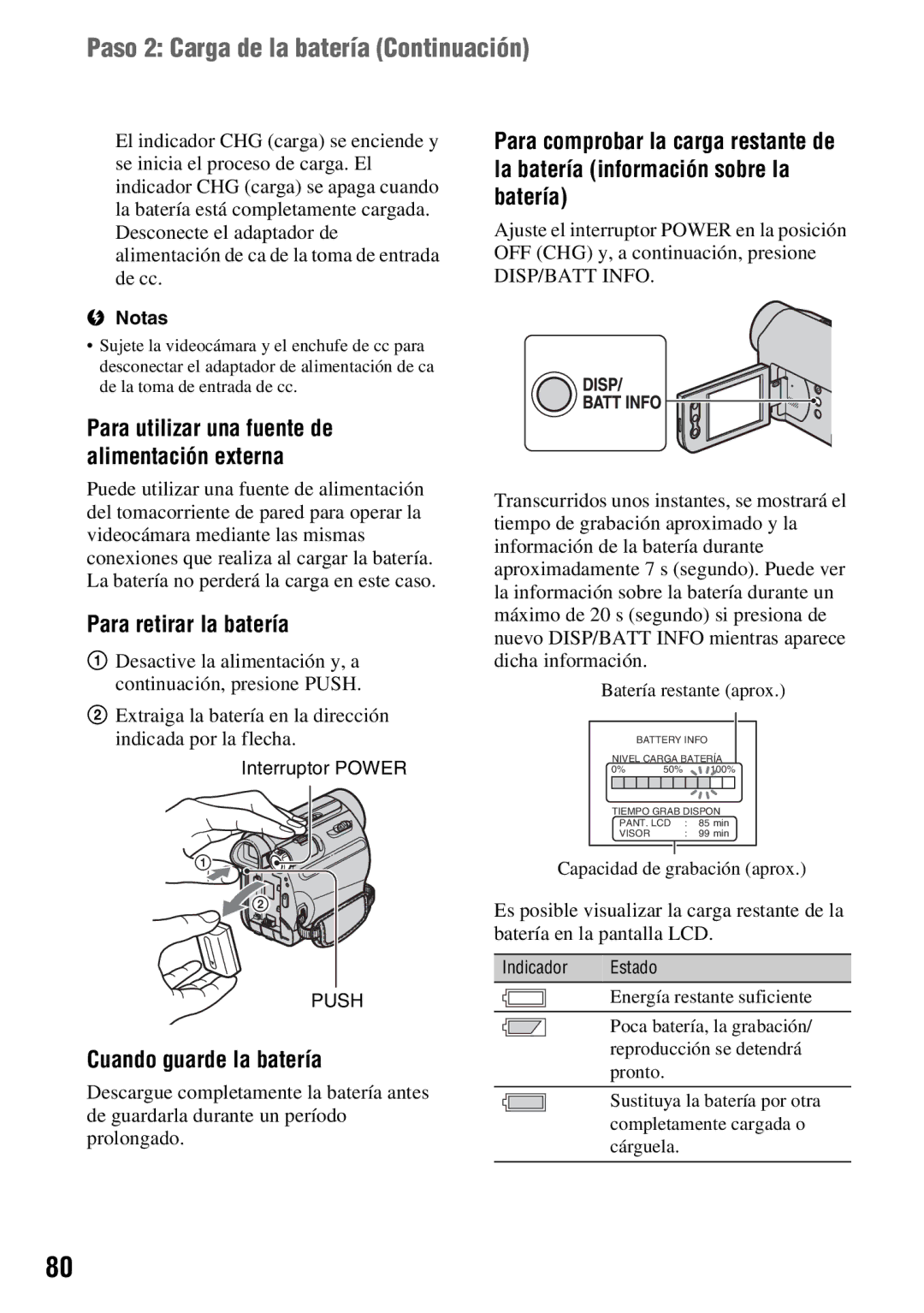 Sony DCR-HC54, DCR-HC52 manual Paso 2 Carga de la batería Continuación, Para retirar la batería, Cuando guarde la batería 