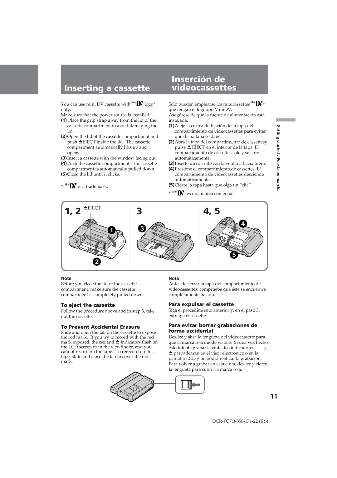 Sony DCR-PC7 operating instructions Inserción de, Inserting a cassette Videocassettes 