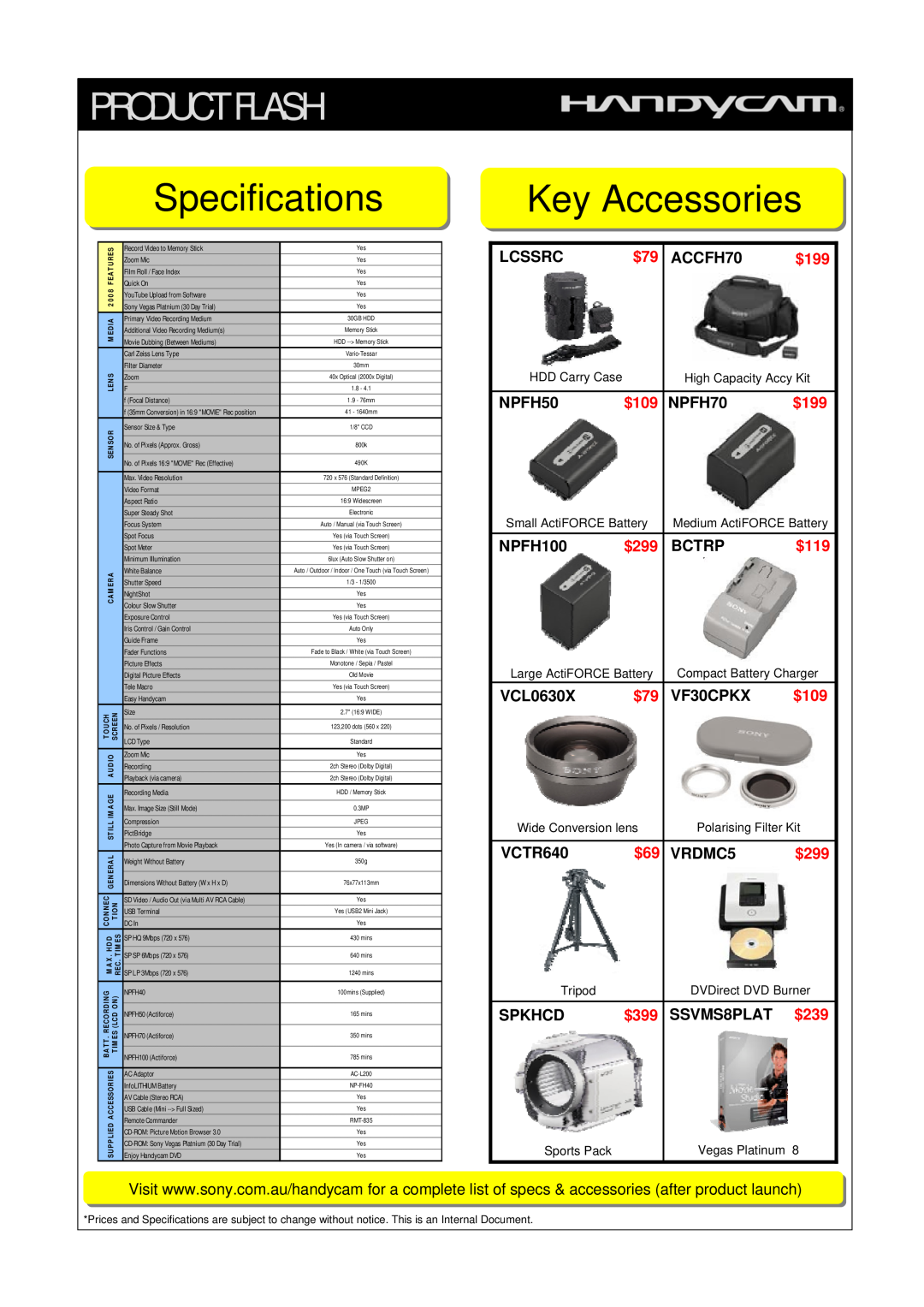Sony DCR-SR45 Product Flash, Specifications, Key Accessories, Lcssrc, ACCFH70, $199, NPFH50, $109, NPFH70, NPFH100, $299 