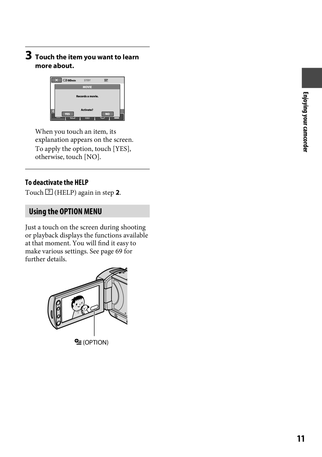 Sony DCR-SR65 manual Using the Option Menu, To deactivate the Help, Touch the item you want to learn more about 