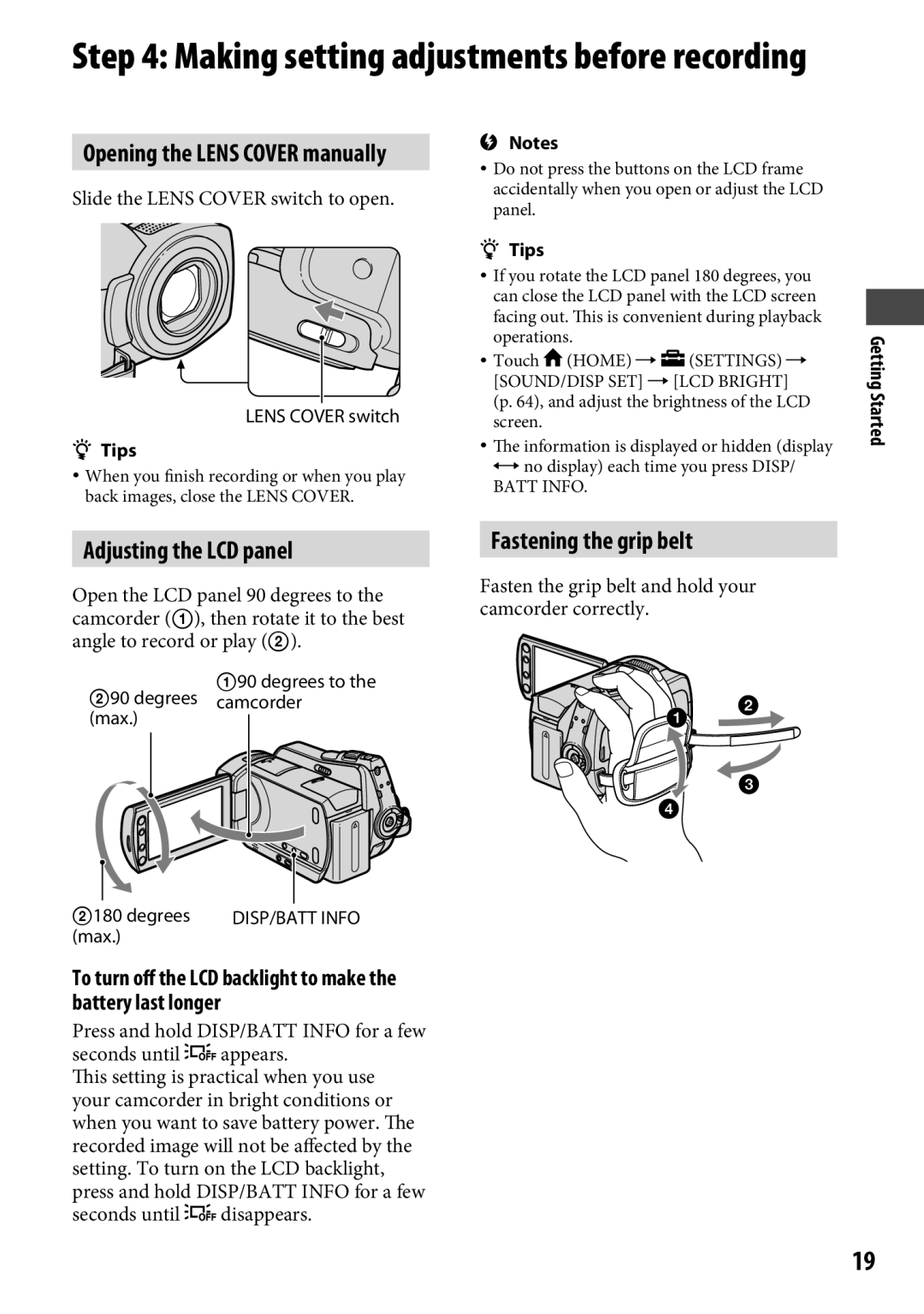 Sony DCR-SR65 Adjusting the LCD panel, Fastening the grip belt, Opening the Lens Cover manually 