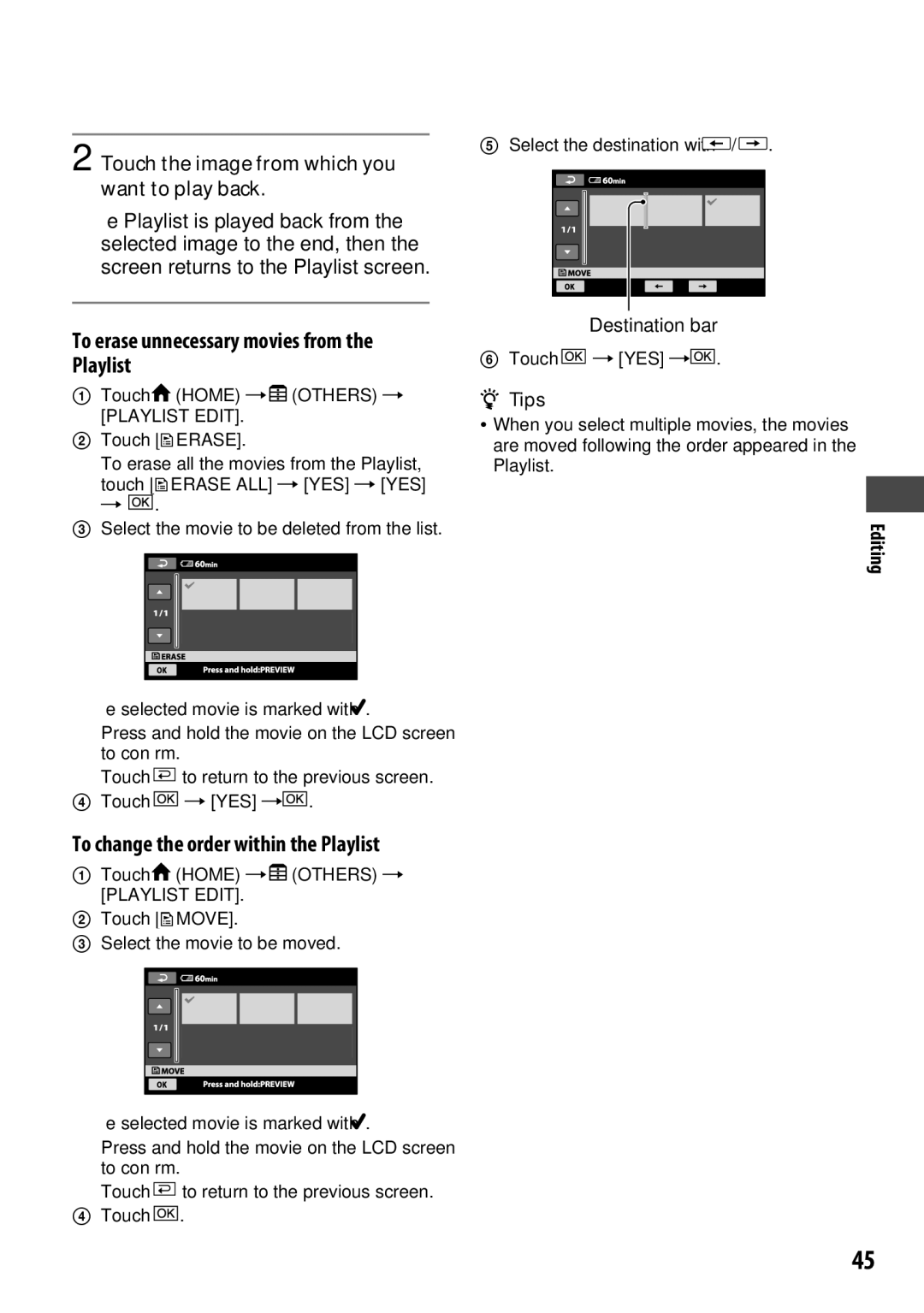 Sony DCR-SR65 manual To erase unnecessary movies from the Playlist, Touch the image from which you want to play back 